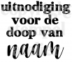 doop - uitnodiging doop van  met NAAM copy